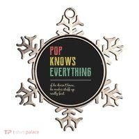 Pop For Grandpa Pop Knows Everything Ornament thumb 0