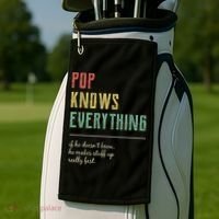 Pop For Grandpa Pop Knows Everything Golf Towel thumb 2