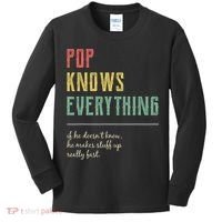 Pop For Grandpa Pop Knows Everything Kids Long Sleeve Shirt thumb 0