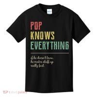 Pop For Grandpa Pop Knows Everything Kids T-Shirt thumb 0