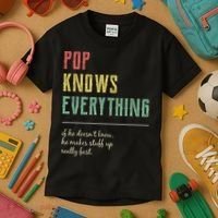 Pop For Grandpa Pop Knows Everything Kids T-Shirt thumb 3
