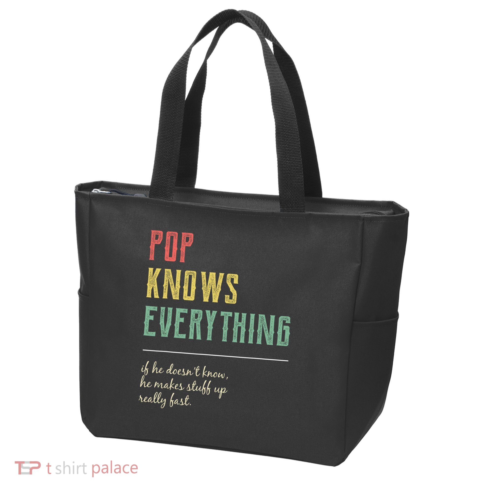 Pop For Grandpa Pop Knows Everything Tote Bag