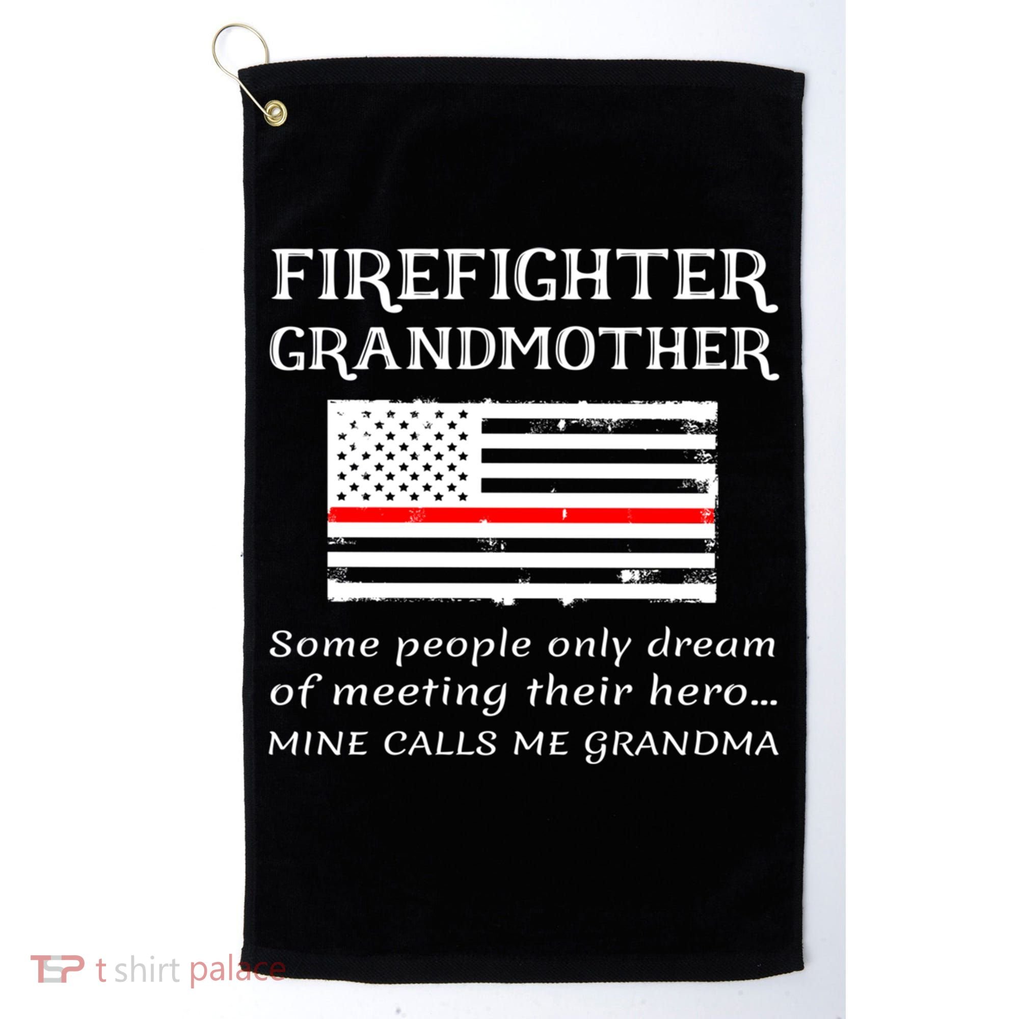 Proud Firefighter Grandmother Fire Fire Grandma Flag Cute Gift Golf Towel