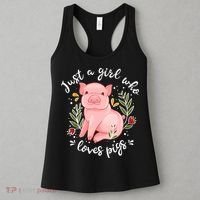 Pig Funny Gift Just Girl Who Loves Pigs Pig Lovers Gift Women's Tank Top thumb 3