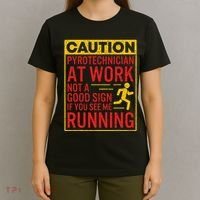 Pyrotechnician Funny Humorous Pyro Technician T-Shirt thumb 4