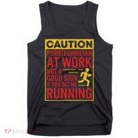 Pyrotechnician Funny Humorous Pyro Technician Tank Top thumb 0
