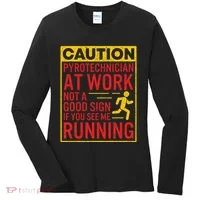 Pyrotechnician Funny Humorous Pyro Technician Women's Long Sleeve Shirt thumb 0