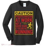 Pyrotechnician Funny Humorous Pyro Technician Kids Long Sleeve Shirt thumb 0