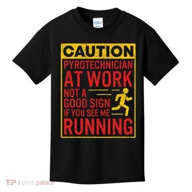 Pyrotechnician Funny Humorous Pyro Technician Kids T-Shirt
