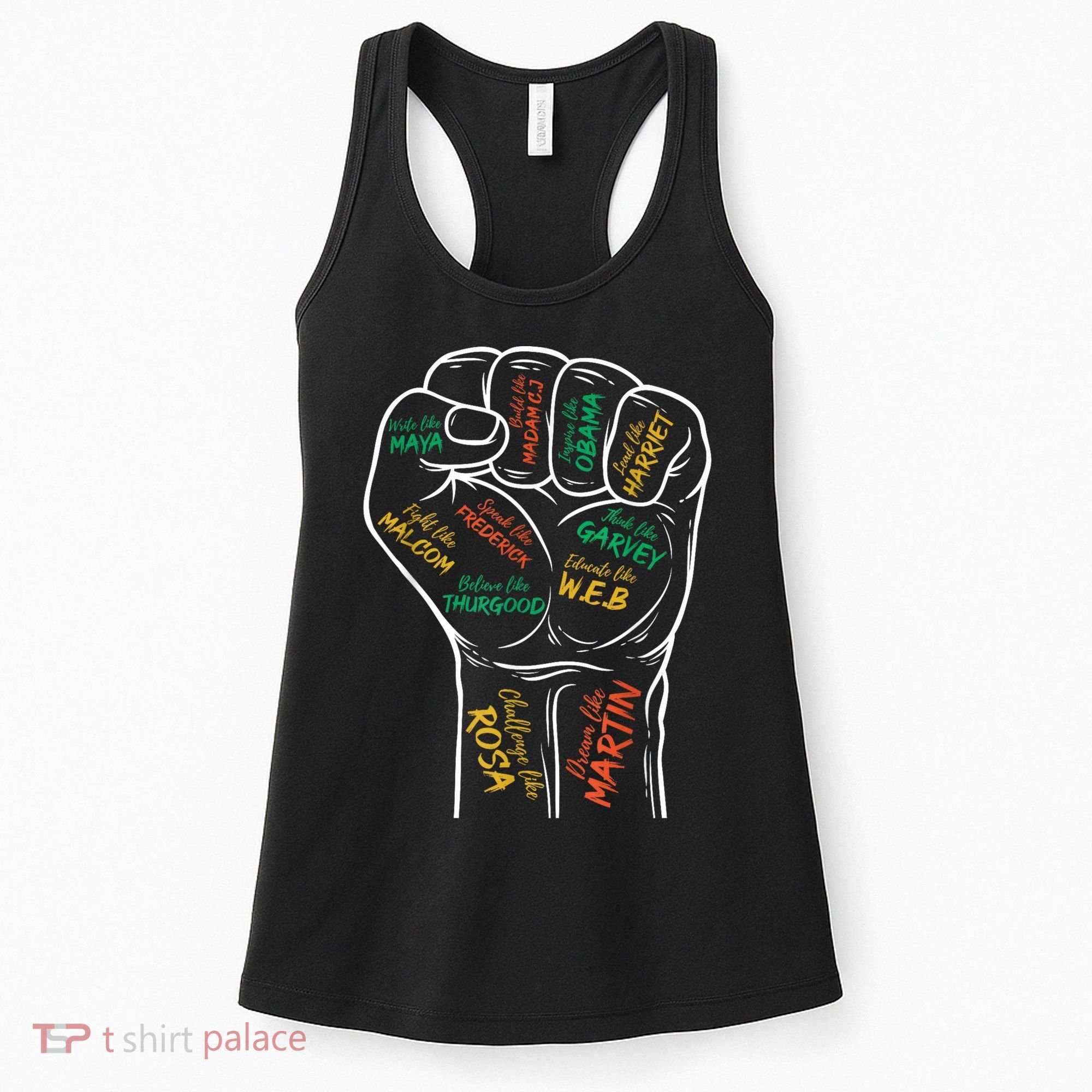 Power Fist Hand Inspiring Black Leaders Black History Women's Tank Top