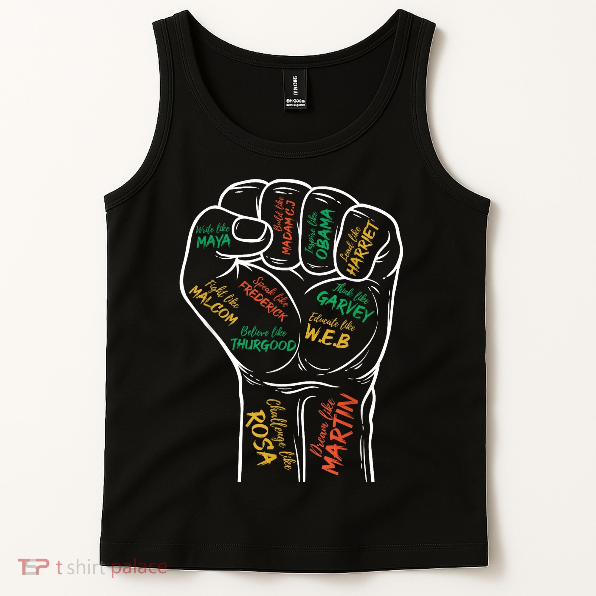 Power Fist Hand Inspiring Black Leaders Black History Tank Top