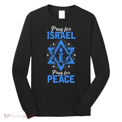Pray For Israel Jerusalem World Peace Long Sleeve Shirt