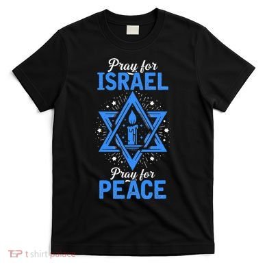 Pray For Israel Jerusalem World Peace T-Shirt