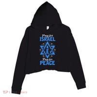 Pray For Israel Jerusalem World Peace Crop Fleece Hoodie thumb 0