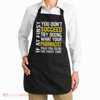 Pharmacist Funny If at First you don't Succeed Appreciation Apron thumb 2