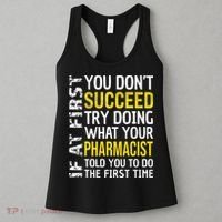 Pharmacist Funny If at First you don't Succeed Appreciation Women's Tank Top thumb 3