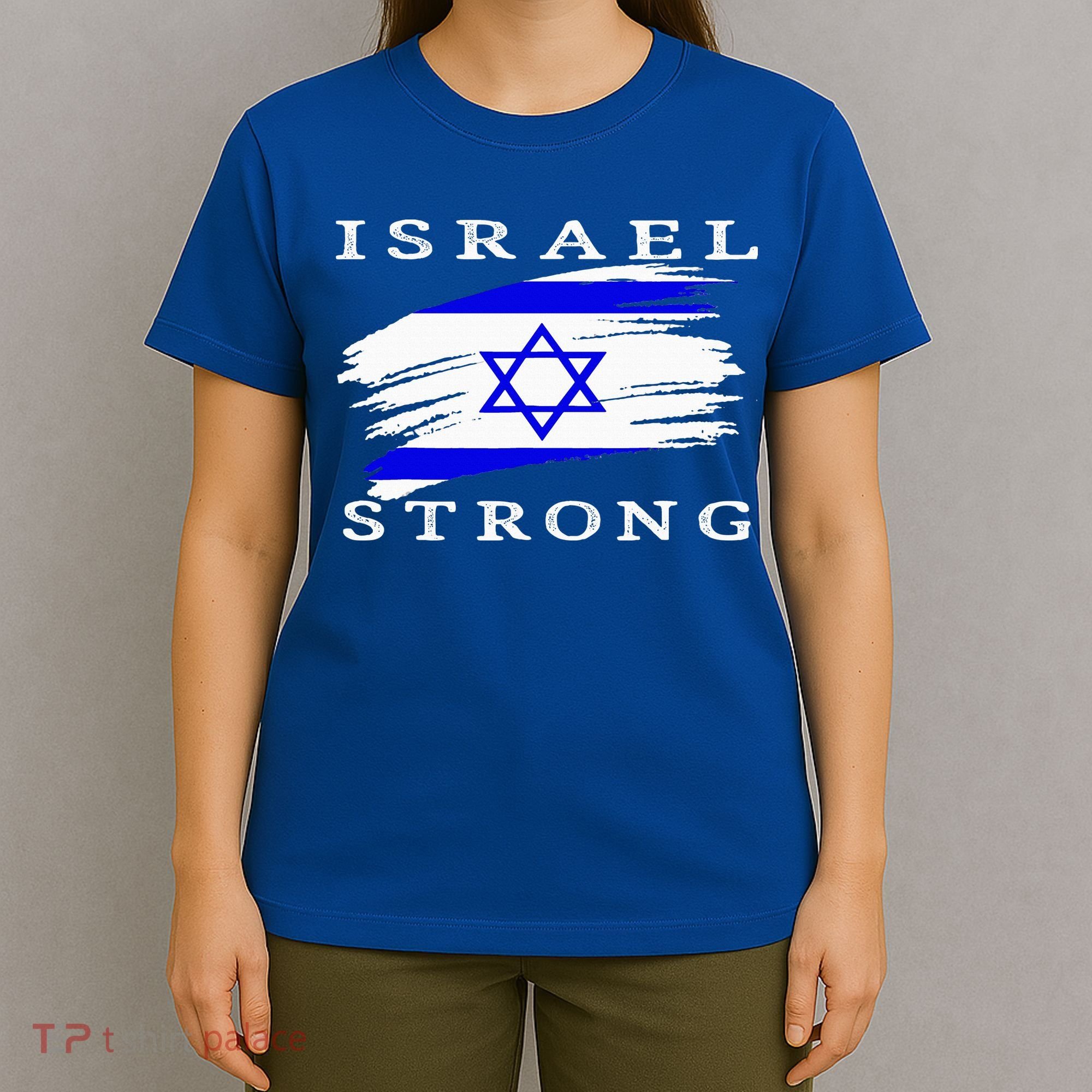 Pray For Israel Israel Strong T-Shirt