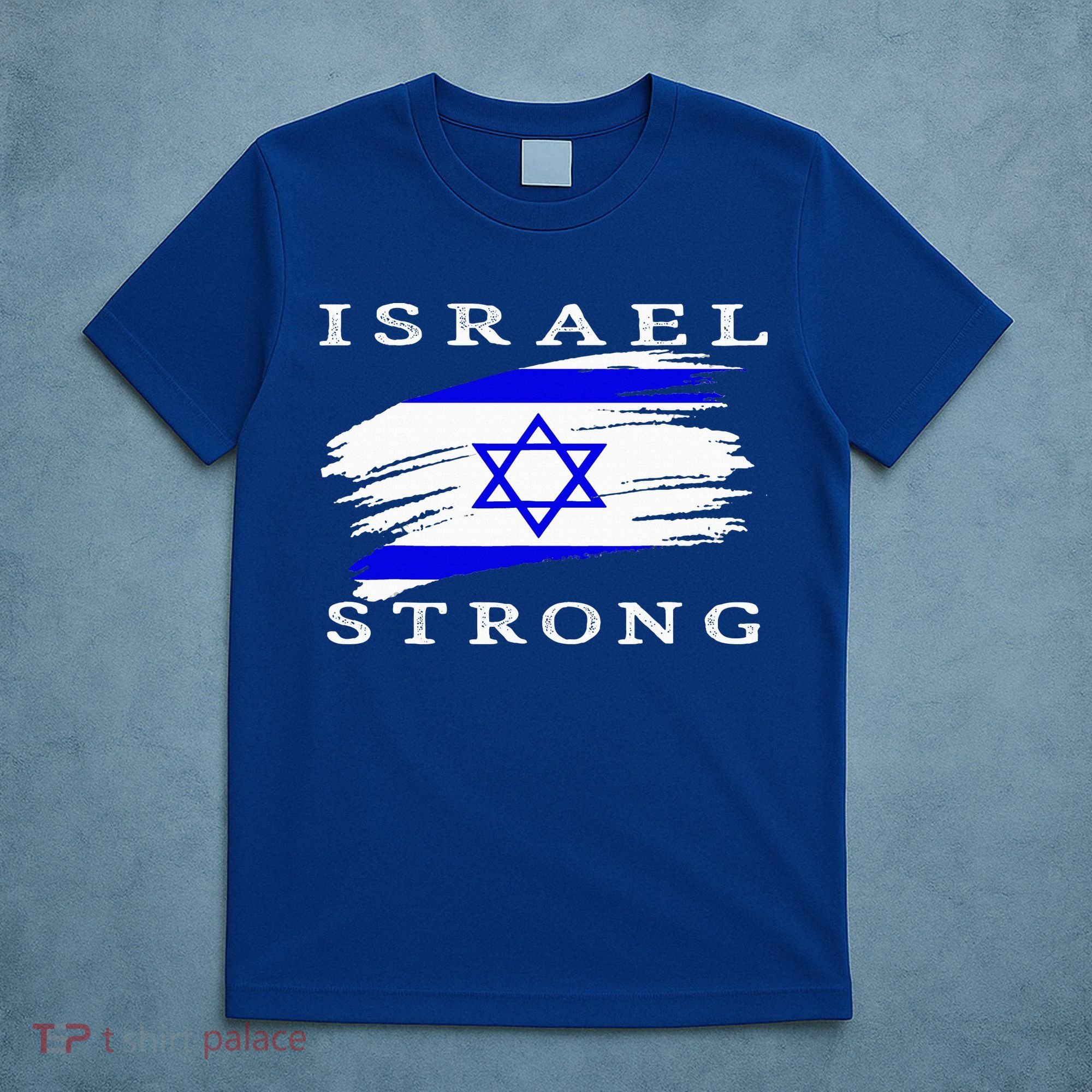 Pray For Israel Israel Strong T-Shirt