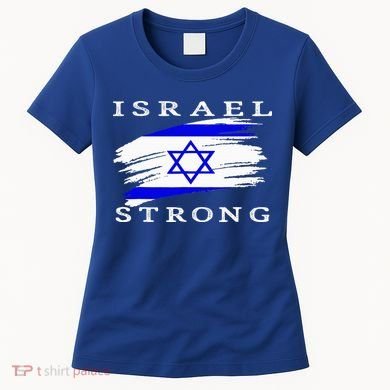 Pray For Israel Israel Strong Women's T-Shirt