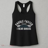 Paddle Faster I Hear Banjos Funny Banjo Joke Kayak Paddling Women's Tank Top thumb 3