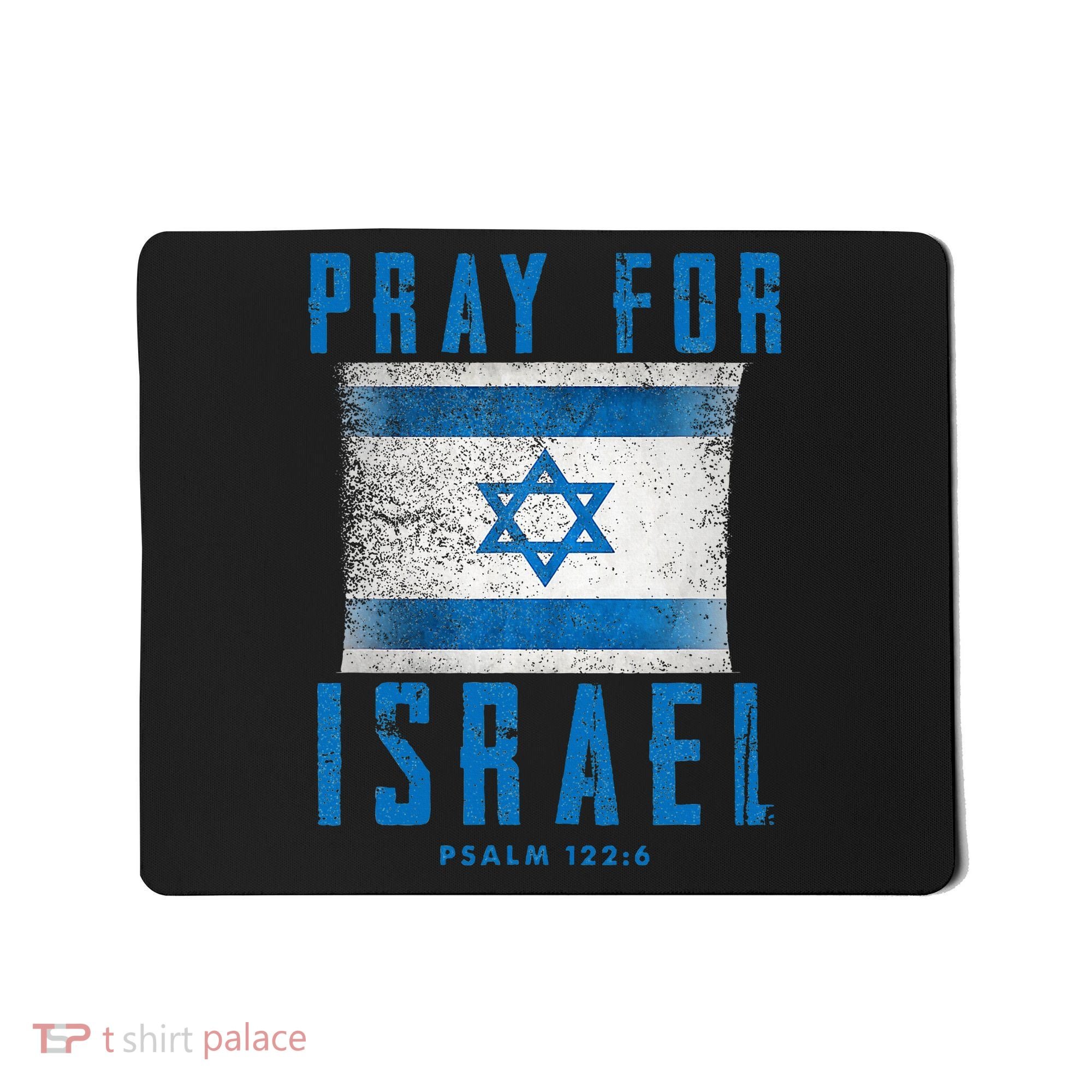 Pray for Israel Psalm 122 6 Israel Flag Mousepad