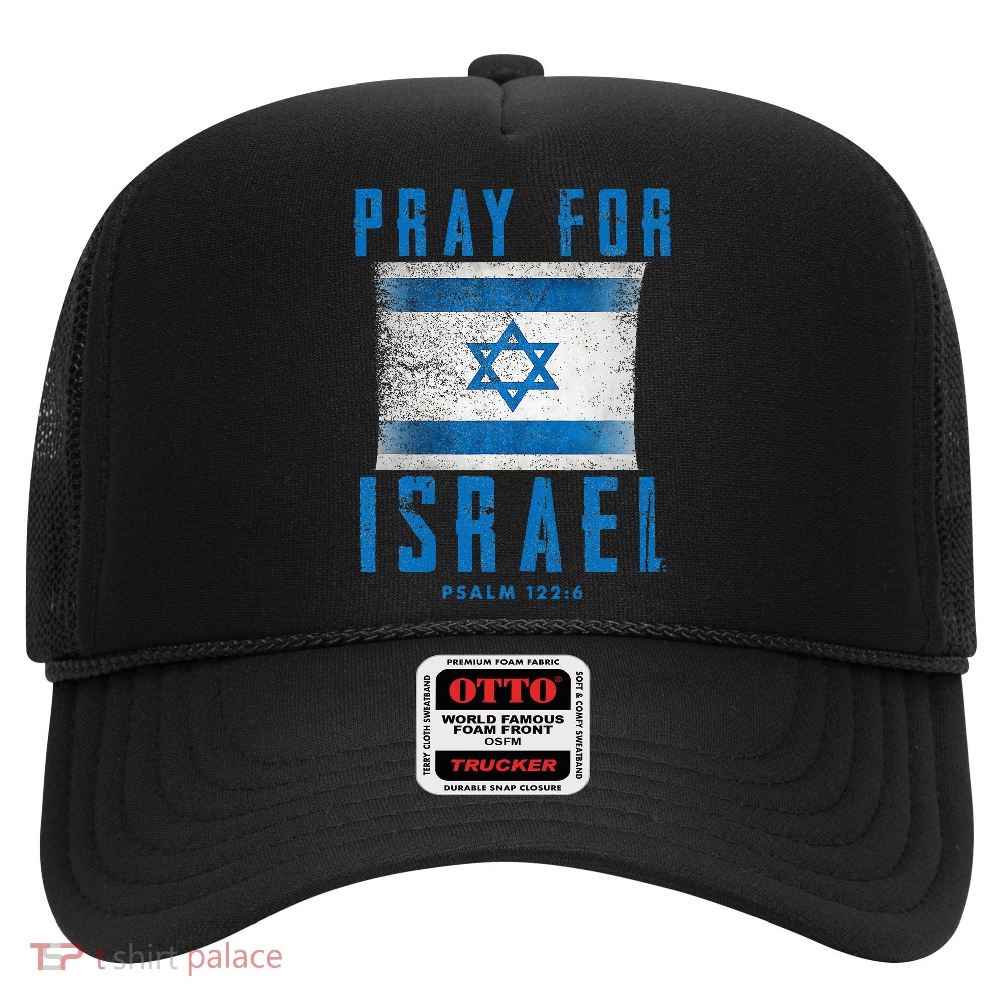 Pray for Israel Psalm 122 6 Israel Flag Hat