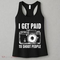 Photography Funny I Get Paid To Shoot People Women's Tank Top thumb 3