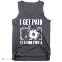 Photography Funny I Get Paid To Shoot People Tank Top thumb 0