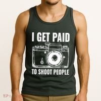 Photography Funny I Get Paid To Shoot People Tank Top thumb 3