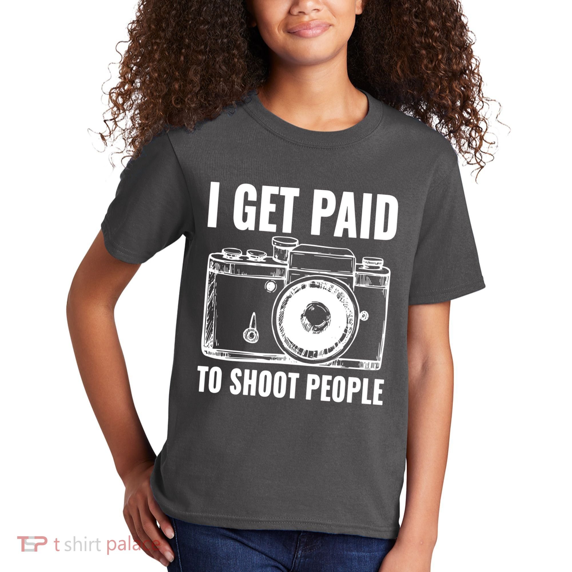 Photography Funny I Get Paid To Shoot People Kids T-Shirt
