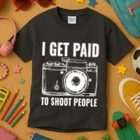 Photography Funny I Get Paid To Shoot People Kids T-Shirt thumb 3
