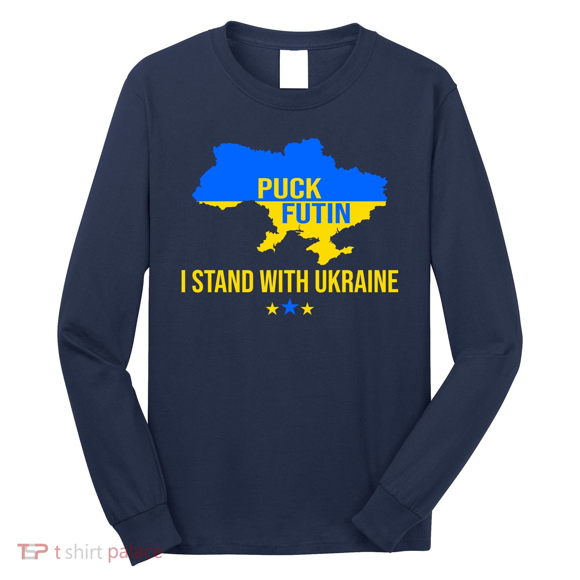 Puck Futin I Stand With Ukraine Support Flag Long Sleeve Shirt