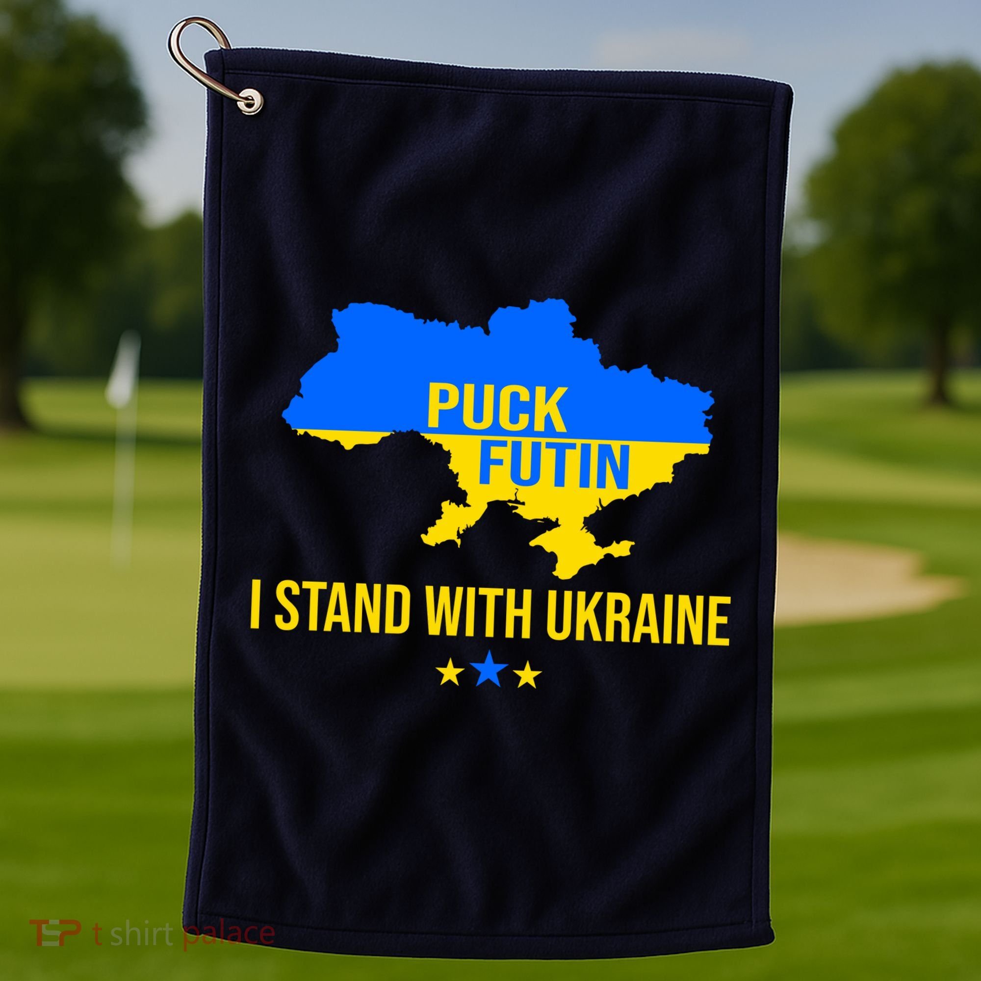 Puck Futin I Stand With Ukraine Support Flag Golf Towel