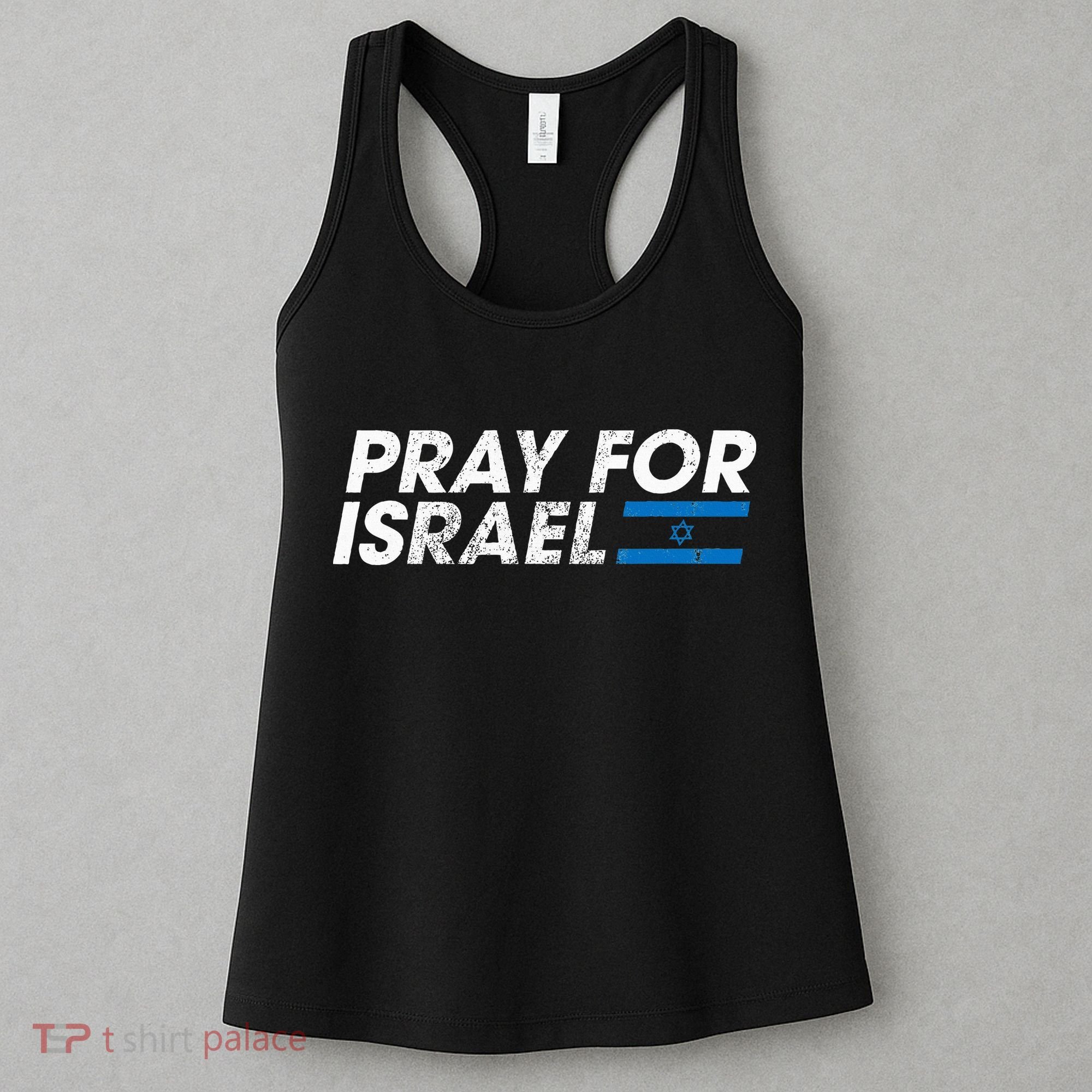 Pray for Israel Psalm 122 6 Israel Flag Christian Inspiring Women's Tank Top