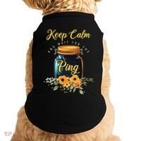 Preserving Food Keep Calm And Wait For The Ping Home Canning Doggie Tank thumb 0