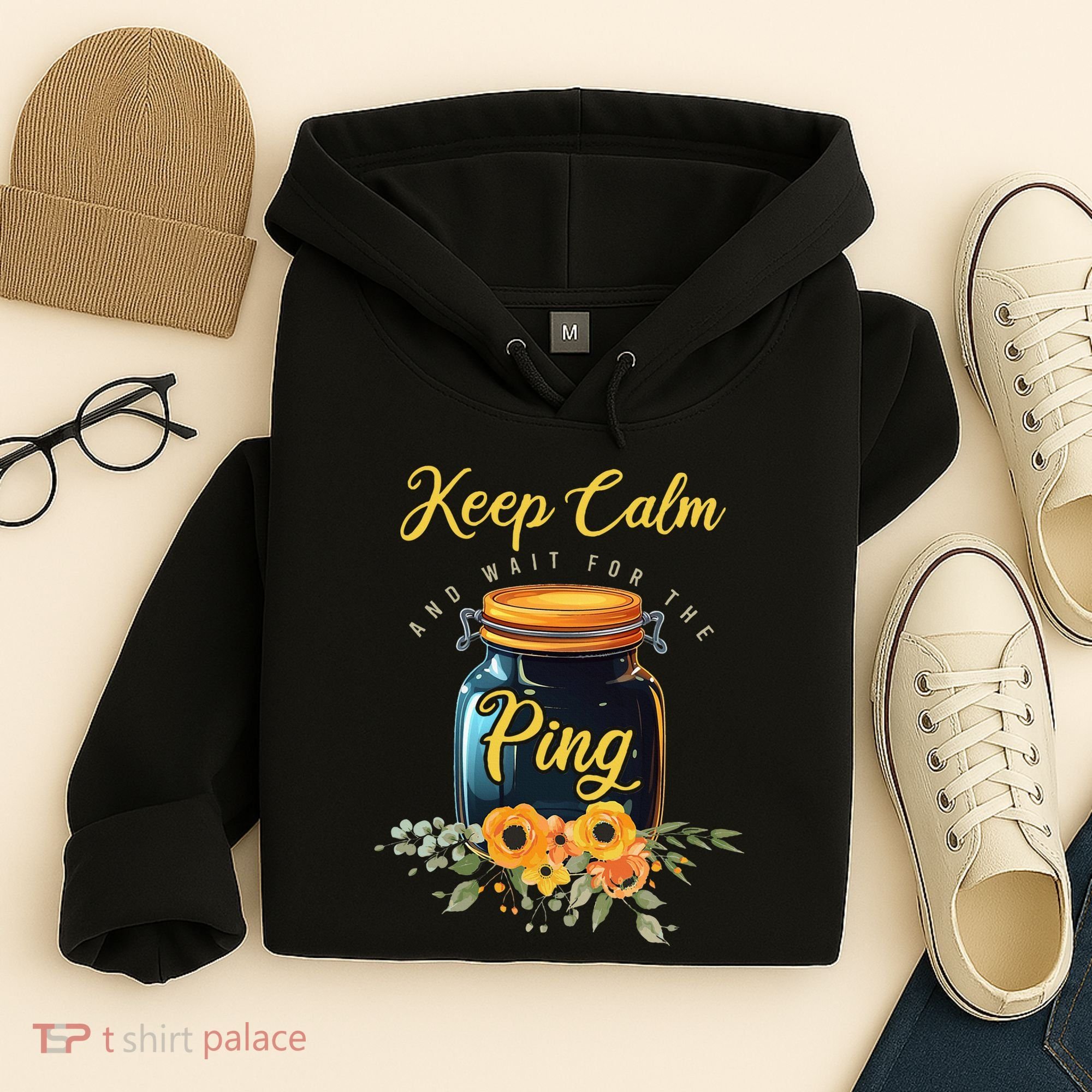 Preserving Food Keep Calm And Wait For The Ping Home Canning Hoodie