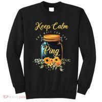 Preserving Food Keep Calm And Wait For The Ping Home Canning Sweatshirt thumb 0