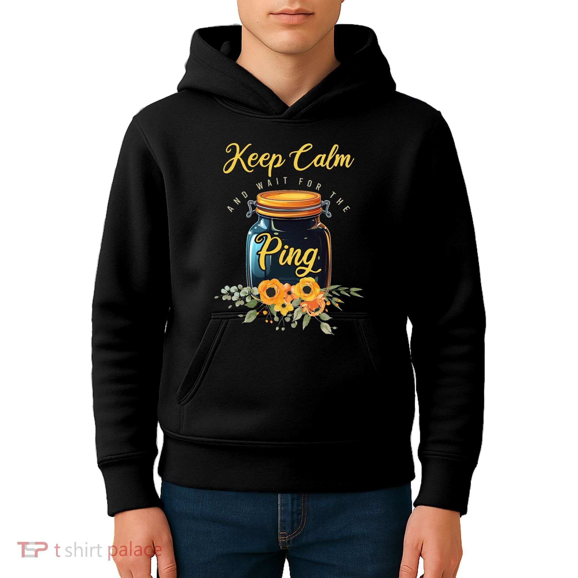 Preserving Food Keep Calm And Wait For The Ping Home Canning Kids Hoodie