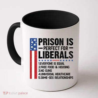Prison For Liberals Coffee Mug