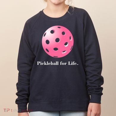 Pickleball For Life Pink Women's Sweatshirt