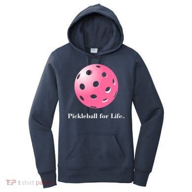 Pickleball For Life Pink Women's Hoodie