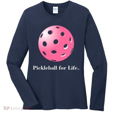 Pickleball For Life Pink Women's Long Sleeve Shirt
