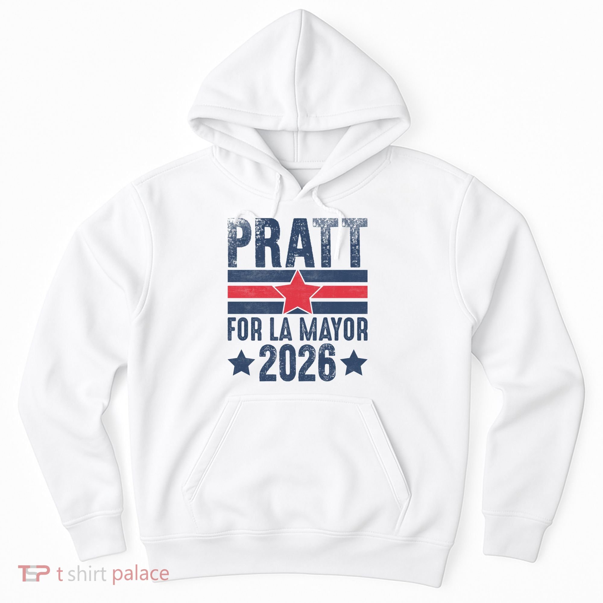Pratt For La Mayor 2026 Hoodie