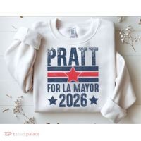 Pratt For La Mayor 2026 Sweatshirt thumb 2