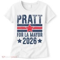 Pratt For La Mayor 2026 Women's T-Shirt thumb 0