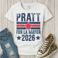 Pratt For La Mayor 2026 Women's T-Shirt thumb 3