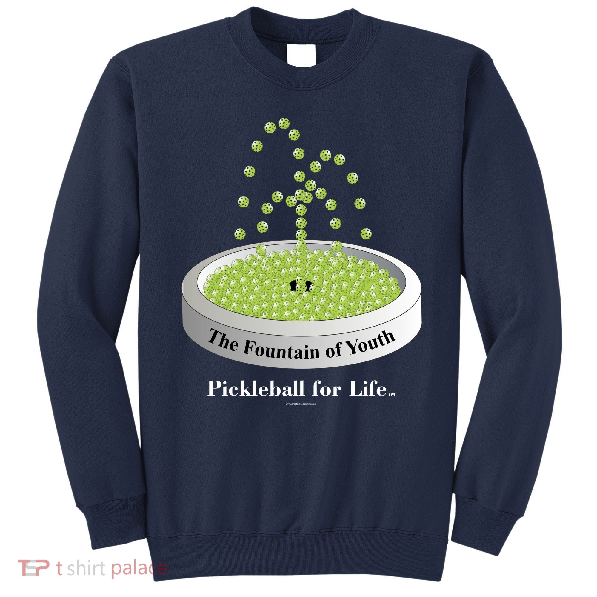 Pickleball For Life Fountain Green Sweatshirt