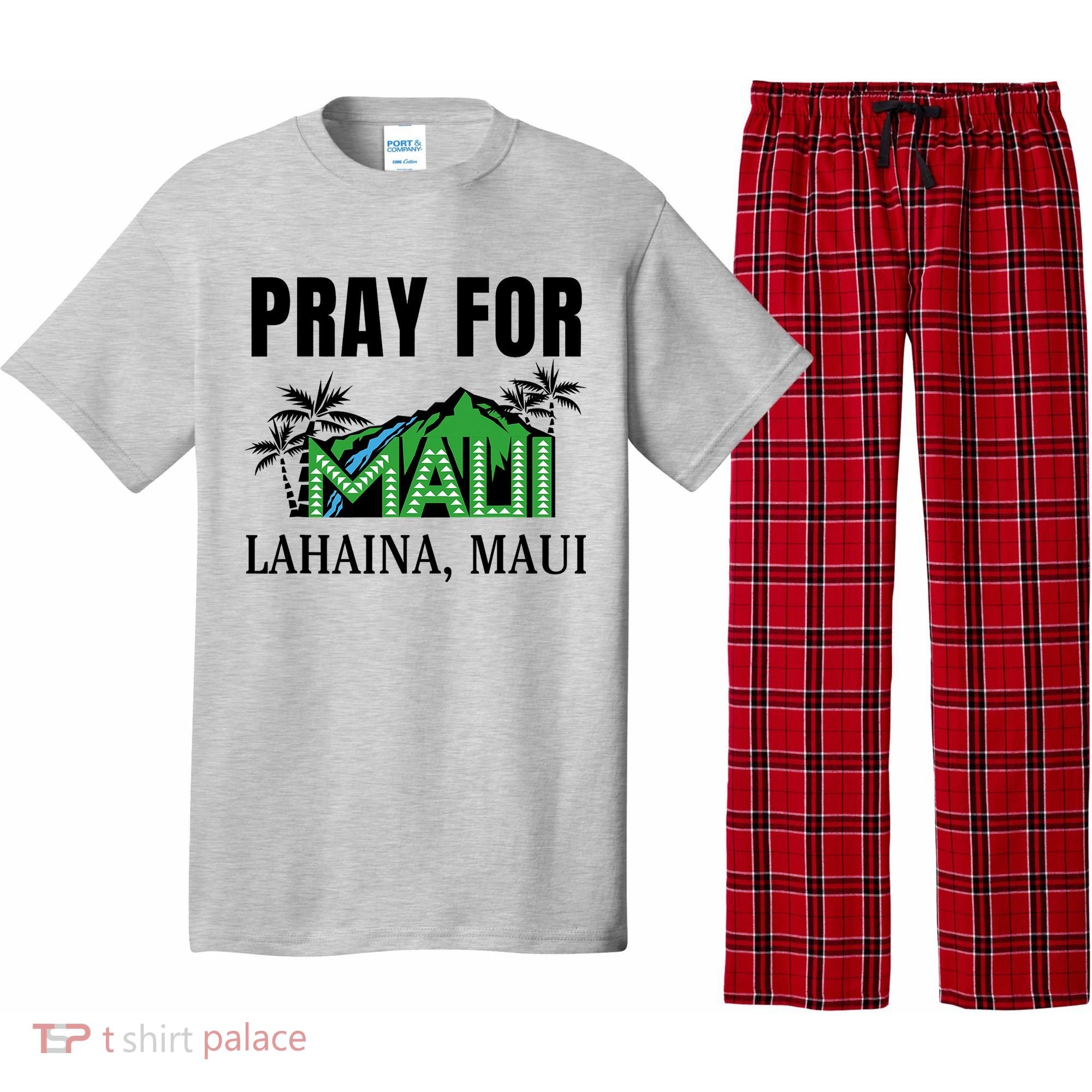 Pray For Lahaina Maui Hawaii Strong Wildfire Support  Strong Maui Pajama Set