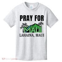 Pray For Lahaina Maui Hawaii Strong Wildfire Support  Strong Maui Kids T-Shirt thumb 0