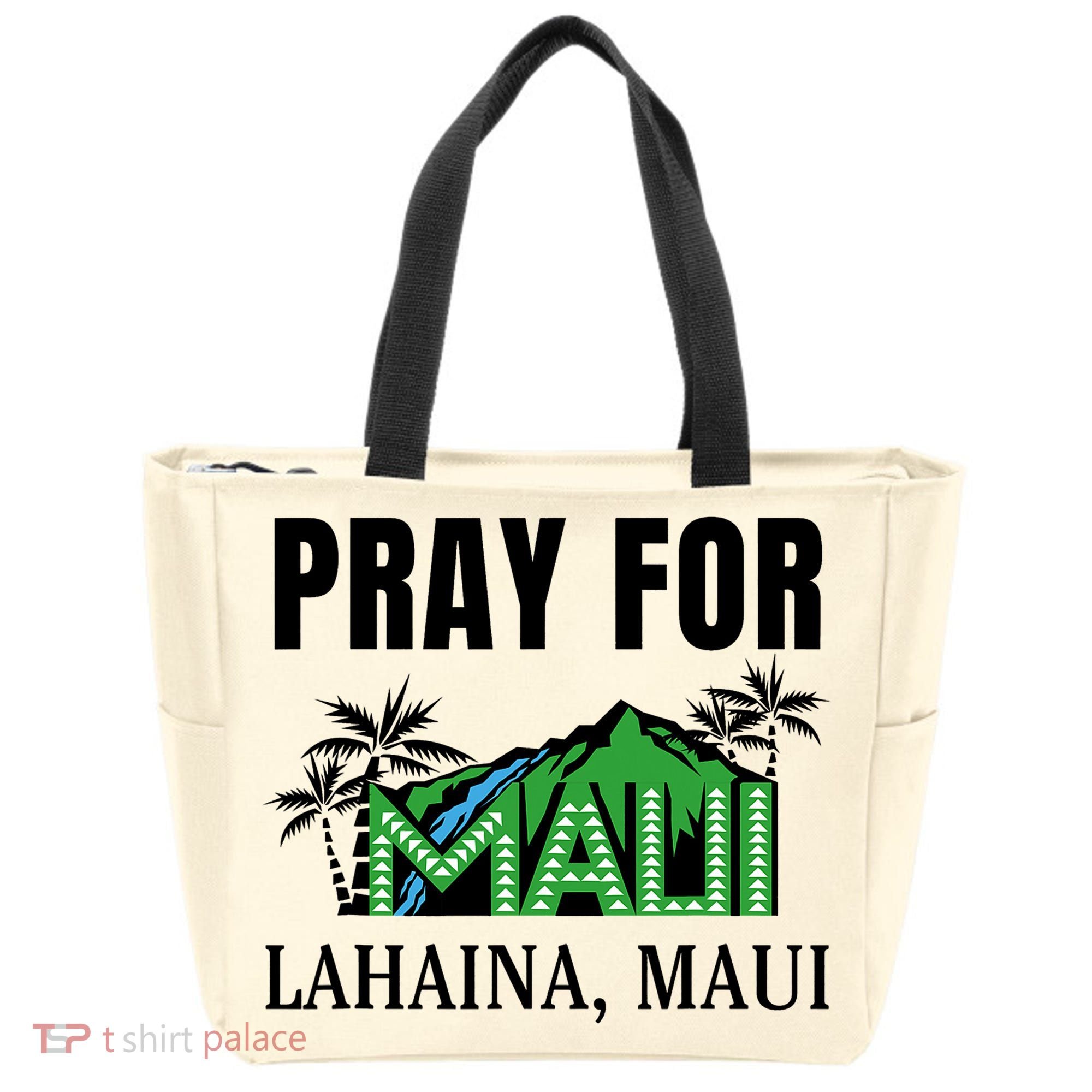 Pray For Lahaina Maui Hawaii Strong Wildfire Support  Strong Maui Tote Bag